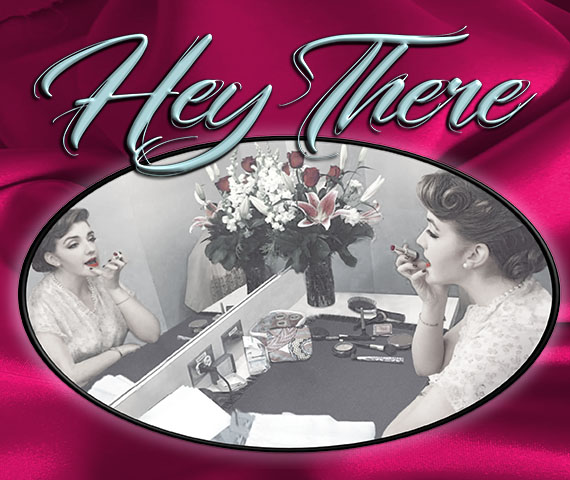 Hey There: The Music of Rosemary Clooney